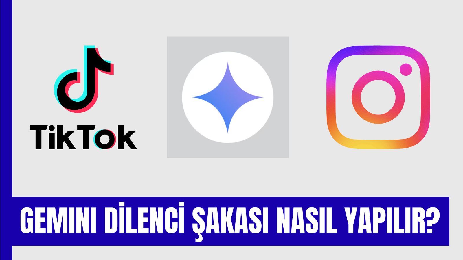 Gemini Dilenci Şakası Nasıl Yapılır? Prompt Örnekleri