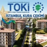 TOKİ İSTANBUL KURA ÇEKİMİ TARİHİ BU HAFTA SONU MU? TOKİ İstanbul kura çekimi tarihi ne zaman 2026? İstanbul ilçe ilçe kura takvimi