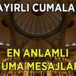 EN GÜZEL VE YENİ CUMA MESAJLARI DUALI, RESİMLİ | 27 Mart 2026 En güzel, anlamlı, kısa, ayetli ve hadisli hayırlı cumalar mesajları ve sözleri ile cuma mesajı