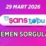 ŞANS TOPU AÇIKLANIYOR📍 29 Mart 2026 Şans Topu çekiliş sonuçları ve kazandıran numaralar açıklandı mı? Şans Topu nasıl sorgulanır?