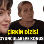 Yeni Dizi 📺 Çirkin dizisi oyuncuları kimler, konusu nedir? Çirkin dizisi nerede çekiliyor?