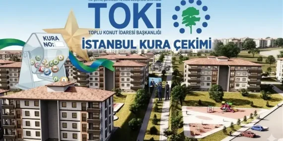 TOKİ İSTANBUL KURA TARİHİ AÇIKLANDI MI? İstanbul TOKİ kura çekimi ne zaman, tarih belli oldu mu?