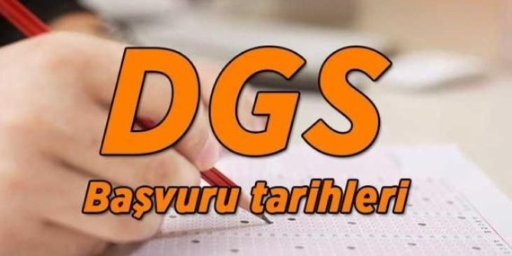 DGS BAŞVURU TARİHLERİ 2026! DGS 2026 sınavı ne zaman, başvurular hangi tarihlerde alınacak?