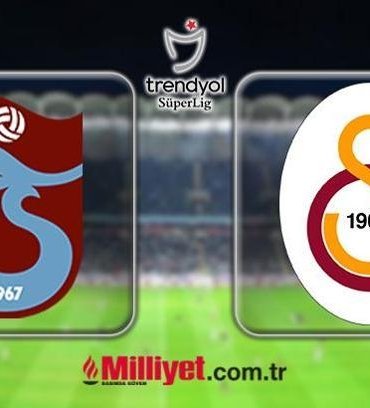 Trabzonspor-Galatasaray Süper Lig maçı ne zaman saat kaçta hangi kanalda? TS-GS derbi maçı CANLI yayın kanalı ve saati...