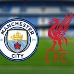 MAÇ BAŞLADI! Manchester City-Liverpool FA Cup çeyrek final maçı hangi kanalda CANLI olarak yayınlanıyor? Manchester City-Liverpool maçı şifresiz kanalda mı? (İlk 11'ler)