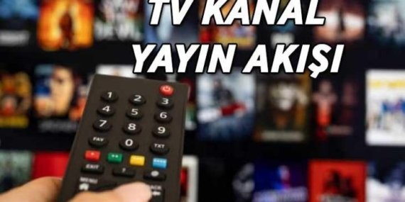 6 NİSAN TV YAYIN AKIŞI LİSTESİ | Bu akşam TV’de hangi dizi ve filmler ekrana gelecek? Kanal D, ATV, Show TV, STAR TV, TRT 1, TV8, NOW TV kanal yayın akışı listesi…