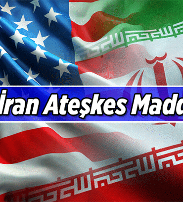 TEK TEK SIRALANDI 📌 ABD-İran ateşkes maddeleri! ABD - İran anlaşmasının 10 kritik maddesi nedir?