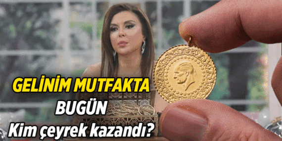 Gelinim Mutfakta bugün kim çeyrek altın aldı? 9 Nisan 2026 Gelinim Mutfakta’da mısır ekmekli tiftik sotenin en yüksekten en düşüğe puan durumu