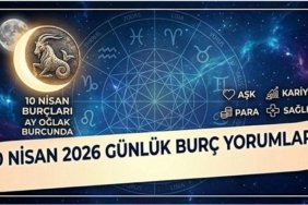 Günlük Burç Yorumları 10 Nisan 2026 | Bugün Hangi Burcu Neler Bekliyor? Yengeç, Aslan, Başak Ve Diğer Burç Yorumları