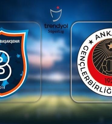 İŞTE MUHTEMEL 11'LER | Başakşehir - Gençlerbirliği maçı ne zaman, saat kaçta ve hangi kanalda? Süper Lig'de kritik randevu...