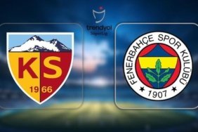 CANLI İZLE FB MAÇ SAATİ! Kayserispor - Fenerbahçe maçı ne zaman, saat kaçta ve hangi kanalda? Süper Lig Fenerbahçe maçı canlı yayın bilgisi ve muhtemel 11'ler