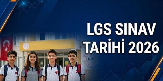 GÜNCELLENEN LGS SINAV TARİHİ || 2026 LGS ne zaman, günü değişti mi? LGS sınavı hangi gün, saat kaçta yapılacak?