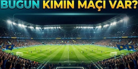 BUGÜNÜN MAÇLARI! Bugün kimin maçı var? 13 Nisan Pazartesi hangi maçlar var, saat kaçta? Günün maç programı