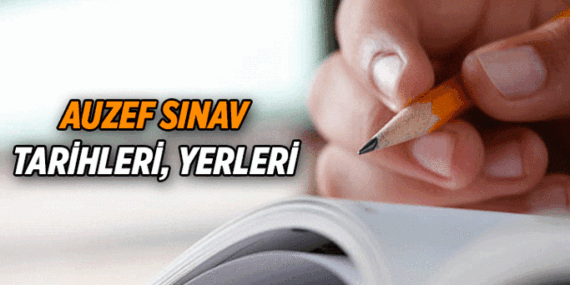 AUZEF sınav giriş belgesi nasıl alınır? 2026 AUZEF sınav yerleri belli oldu mu, neresi? İşte sınav tarihleri
