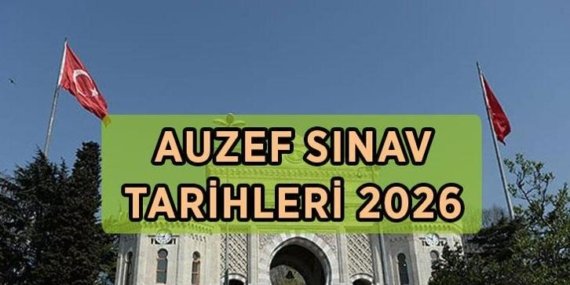 AUZEF SINAV TARİHLERİ 2026 | AUZEF sınavları ne zaman yapılacak? İstanbul Üniversitesi AUZEF sınav giriş belgesi yayınladı mı, giriş yerleri ne zaman açıklanacak?