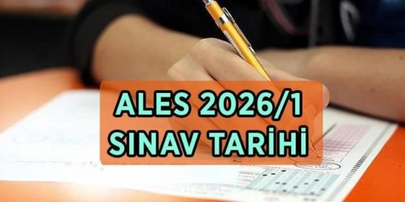 ALES NE ZAMAN 2026? ALES 2026/1 sınavı hangi gün yapılacak? ALES sınav yerleri belli oldu mu, giriş belgeleri ne zaman açılacak?