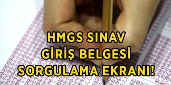HMGS SINAV GİRİŞ BELGESİ SORGULAMA EKRANI! Hukuk Mesleklerine Giriş Sınavı 2026-HMGS/1 sınav yeri açıklandı mı? HMGS sınavı ne zaman?