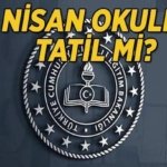 YARIN OKULLAR TATİL Mİ 17 NİSAN CUMA : Yarın okul var mı, okullar tatil edildi mi? Valiliklerden Okul Tatil Açıklaması Geldi Mi? Sendikalarda grev açıklaması!
