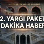 12. YARGI PAKETİ MECLİS'E GELDİ Mİ? 12. Yargı Paketi ne zaman çıkacak, af düzenlemesi var mı? 12. Yargı Paketi maddeleri