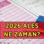 ALES NE ZAMAN? 2026 ALES/1 sınavı hangi gün yapılacak? ALES sınav yerleri açıklandı mı, ne zaman açıklanacak?