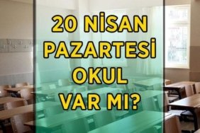 PAZARTESİ OKULLAR TATİL Mİ? 20 Nisan Pazartesi İstanbul, Ankara, İzmir, Kahramanmaraş ve diğer illerde pazartesi günü okul var mı, tatil edildi mi?