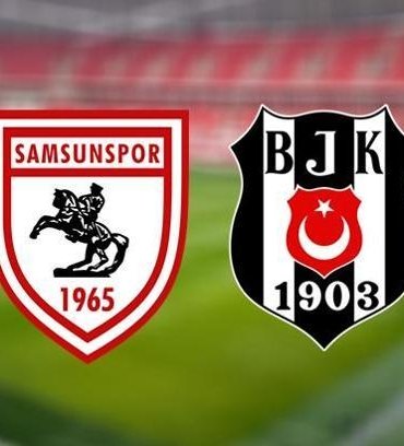 CANLI YAYIN KANALI | Samsunspor-Beşiktaş maçı bugün saat kaçta hangi kanalda? Samsunspor-Beşiktaş maçı muhtemel 11'ler...