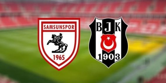 CANLI YAYIN KANALI | Samsunspor-Beşiktaş maçı bugün saat kaçta hangi kanalda? Samsunspor-Beşiktaş maçı muhtemel 11’ler…