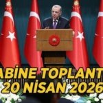 KABİNE TOPLANTISI KONULARI: Kabine Toplantısı ne zaman, saat kaçta? 20 Nisan Kabine Toplantısı kararları ne zaman açıklanacak? Okullarda güvenlik önlemleri masada!