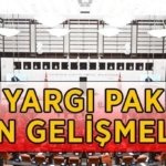 12. YARGI PAKETİ NE ZAMAN ÇIKACAK? 2026 12. Yargı Paketi Meclis'ten geçti mi, son durum ne? 12. Yargı Paketi maddeleri ve içeriği