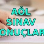 AÖL SONUÇLARI AÇIKLANDI MI, BUGÜN AÇIKLANIR MI? MEB AÖL 2. dönem sınav sonuçları sorgulama ekranı 2026 | AÖL sonuçları ne zaman açıklanacak, nereden öğrenilir?