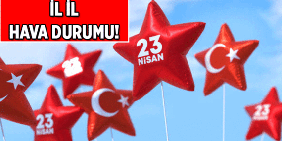 MGM AÇIKLADI ✨ Yarınki hava durumu nasıl, yağmurlu mu, güneşli mi? 23 Nisan 2026 İstanbul, Ankara, İzmir ve diğer illerin yarınki hava durumu raporu
