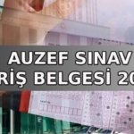 AUZEF SINAV GİRİŞ BELGESİ 2026 | AUZEF ara sınavları ne zaman, bu hafta mı? AUZEF sınav yerleri sorgulama nasıl yapılır?