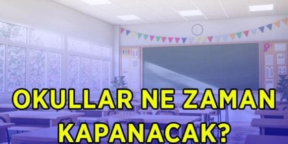 YAZ TATİLİ BAŞLANGIÇ TARİHİ: 2025-2026 okullar ne zaman kapanacak? Karneler ne zaman, saat kaçta dağıtılacak?