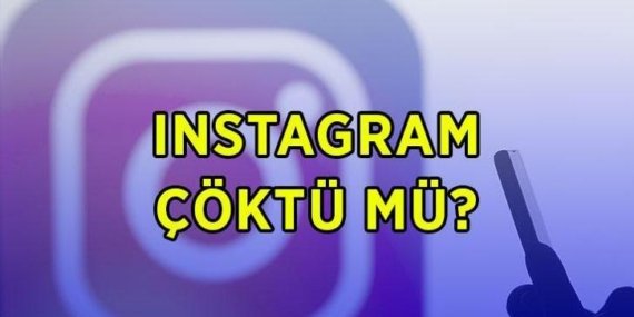 İŞTE RAPOR 📍 INSTAGRAM ÇÖKTÜ MÜ SON DAKİKA? 23 Nisan Instagram akış neden yenilenmiyor, hikayeler neden görüntülenmiyor? Instagram erişimi ne zaman düzelecek?