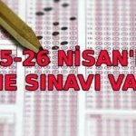 BU HAFTA SONU NE SINAVI VAR? 25-26 Nisan sınav var mı? MEB, ÖSYM hafta sonu sınav oturumları