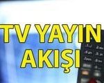 YAYIN AKIŞI 24 NİSAN CUMA: Bu akşam hangi diziler var? Kanal D, Show TV, TRT1, ATV, Star TV, Now TV, TV8 yayın akışı listesi