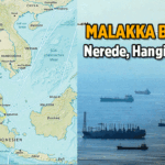 Malakka Boğazı nerede, hangi ülkede? Malakka Boğazı önemi, özellikleri nedir?