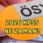 KPSS SINAV TAKVİMİ 2026: Kamu Personel Seçme Sınavı KPSS ne zaman, hangi gün yapılacak? ÖSYM KPSS oturumları takvimi