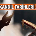 İşte Dini Günler Listesindeki Kandiller: Bugün kandil mi, ne kandili? 2026 Kandil tarihleri ne zaman?