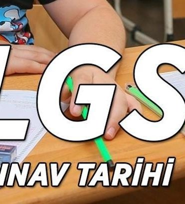 LGS 2026 SINAV TARİHİ! Liselere Geçiş Sınavı (LGS) 2026 sınav giriş yerleri ne zaman açıklanacak?