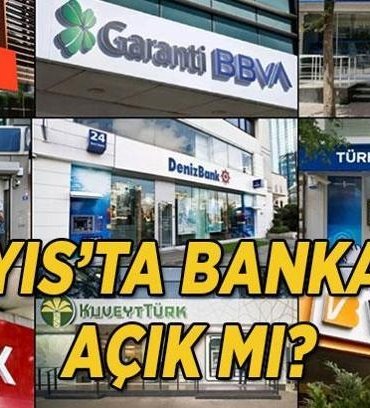 1 Mayıs'ta bankalar açık mı, kapalı mı? 1 Mayıs banka çalışma saatleri