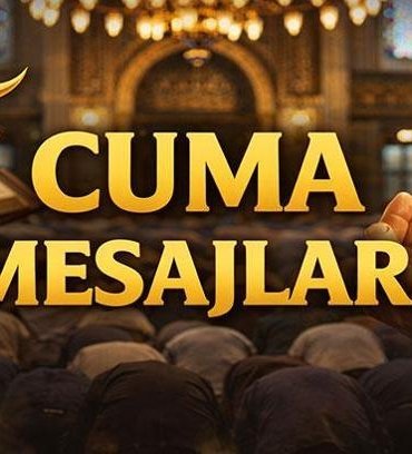 En güzel cuma mesajları 1 Mayıs 2026: Kısa, resimli, anlamlı en yeni Cuma mesajları