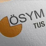 TUS tercih sonuç sorgulama ekranı 2026! TUS tercih sonuçları ne zaman açıklanır, tarih belli mi?