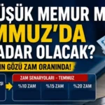 Memur ve memur emeklisi için yeni maaş hesabı ortaya çıktı! En düşük memur maaşı Temmuz’da ne kadar olacak? Milyonların gözü zam oranında