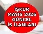 İŞKUR İŞ İLANLARI MAYIS 2026: İş arayanlara müjde! İŞKUR Mayıs 2026 Kamu Memur ve İşçi alımı ilanları güncellendi!