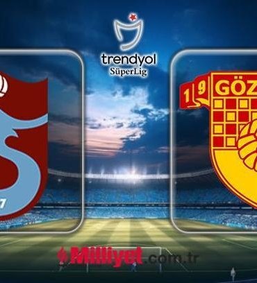 TS-GÖZTEPE MAÇI MUHTEMEL 11'LER | Trabzonspor - Göztepe maçı saat kaçta, hangi kanalda CANLI yayınlanacak?