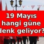 19 MAYIS RESMİ TATİL Mİ? 19 Mayıs Atatürk'ü Anma, Gençlik ve Spor Bayramı hangi güne denk geliyor? 19 Mayıs kaç gün tatil?