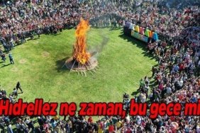 Hıdrellez ne zaman, bugün mü, bu gece mi, bu sene hangi güne denk geliyor? Hıdırellez nedir, hikayesi nedir, neyi simgeliyor?
