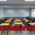 Okullar tatil mi 5 Mayıs 2026 Salı: Şanlıurfa ve Gaziantep'te yarın okullar tatil mi edildi? İşte eğitim öğretime ara verilen iller