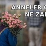 ANNELER GÜNÜ NE ZAMAN? Bu sene Anneler Günü ne zaman, hangi gün, Mayıs'ın kaçı? Bu pazar Anneler Günü mü?